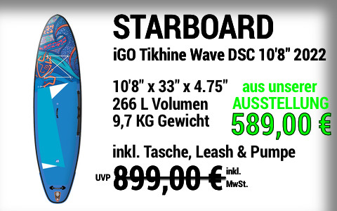 2022 STARBOARD 899 599 MAIN SUP Showroom 2022 Starboard iGO Tikhine Wave Deluxe SC 10822x3322x4.7522 Ausstellungsstueck
